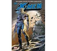 X-MEN LA FIN T02