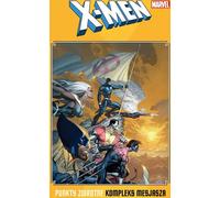 X-Men. Les tournants. Le complexe du messie