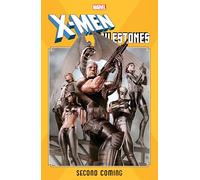 X-Men Milestones: Second Coming