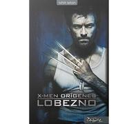 X-Men Origenes. Lobezno (Collector's Cut)