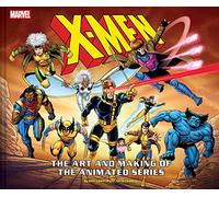 X-Men: The Art and Making of the Animated Series
