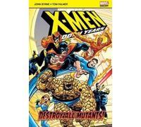 X-Men: The Hidden Years: Destroy All Mutants