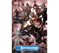 X-Men - X of Swords T01 : Création - Jonathan Hickman - Panini Comics - cartonné - Comics