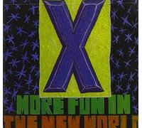 X - More Fun in the World
