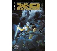 X-O Manowar Intégrale Tome 1