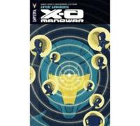 X-O Manowar Volume 8 - [Version Originale] Robert Venditti, Clay Mann, Diego Bernard, (Auteur)