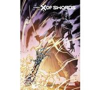 X of Swords T01 - Edition collector - Compte ferme Jonathan Hickman (Auteur), Leah Williams (Auteur), Tini Howard (Auteur), Pepe Larraz (Dessinateur), Carlos Gomez (Dessinateur), Viktor Bogdanovic (De