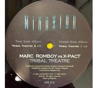 X-Pact - Marc Romboy Vs X-pact - Tribal Theatre