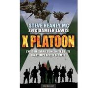 X Platoon Steve Heaney (Auteur), Damien Lewis (Auteur)