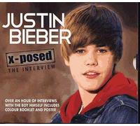 Bieber, Justin - X-Posed [Import]