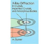X-Ray Diffraction A. Guinier (Auteur)