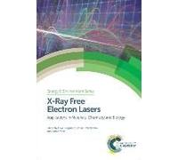 X-Ray Free Electron Lasers
