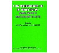 X-Ray Instrumentation For The Photon Factory