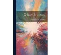 X-Ray Studies