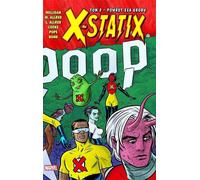 X-Statix T.2 Retour d'outre-tombe