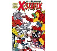 X-Statix T.3 Vivre, ne pas mourir