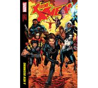 X-Treme X-Men By Claremont & Larroca: A New Beginning