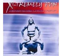 X-Tremely Fun - Aerobic samba latino CD