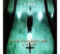 X - Virtual Frankenstein Goes