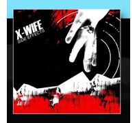 X-Wife - Side Effects