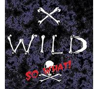 X-Wild – So What