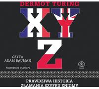 X Y Z L'histoire vraie du décryptage d'Enigma (Buch auf Polnisch)