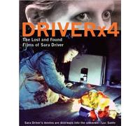 X4: Lost & Found Films of Sara Driver
