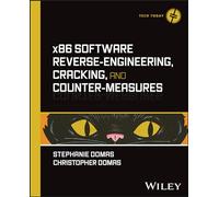 x86 Software ReverseEngineering Cracking and CounterMeasures by Christopher Domas Christopher Domas (Auteur)