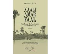 Xaali Amar Faal: Fondateur de l'université de Pir Sanaxoor