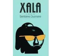 Xala Sembene Ousmane (Auteur)