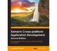 Xamarin Cross-Platform Application Development - Second Edition