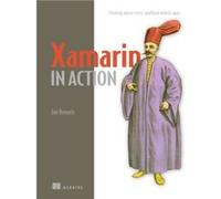 Xamarin in Action by Jim Bennett Inconnu (Auteur)