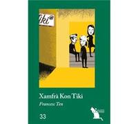 Xamfra Kon Tiki Ten, Francesc (Auteur)
