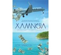 Xamnesia Everything I Forgot in my Search for an Unreal Life - Lizzie Harwood - Amazon Digital Services LLC KDP - Livre en Anglais Lizzie HarwoodLizzie Harwood (Auteur)