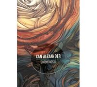 Xan Alexander - Ouroboros Ii