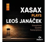 Xasax Plays Leoš Janáček