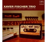 Xaver Fischer Trio - Songs for You