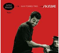 Xavi Torres Trio - Skyline