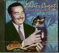 Xavier Cugat & His Orchestra - Golden Classics