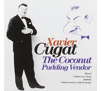 Xavier Cugat - Xavier Cugat (The Coconut.)