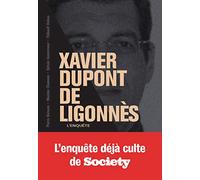 Xavier Dupont de Ligonnès - La grande enquête
