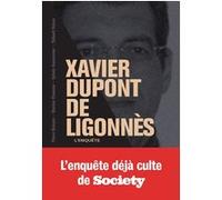 Xavier Dupont de Ligonnès - La grande enquête Collectif (Auteur)