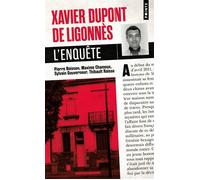 Xavier Dupont de Ligonnès L'enquête - Pierre Boisson - Points - Poche - Essai