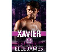 Xavier - Elle James - Twisted Page Inc - ebook (ePub) - Livre