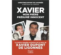 Xavier, mon frère, présumé innocent