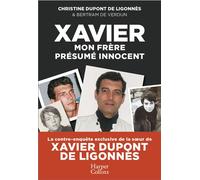Xavier, mon frère, présumé innocent