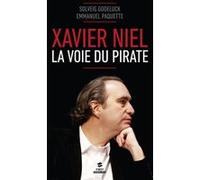 Xavier Niel - La voie du pirate