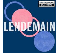 Xavier Roumagnac - Lendemain
