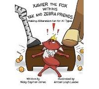 Xavier The Fox With His Yak And Zebra Friends