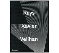 Xavier Veilhan : Rays